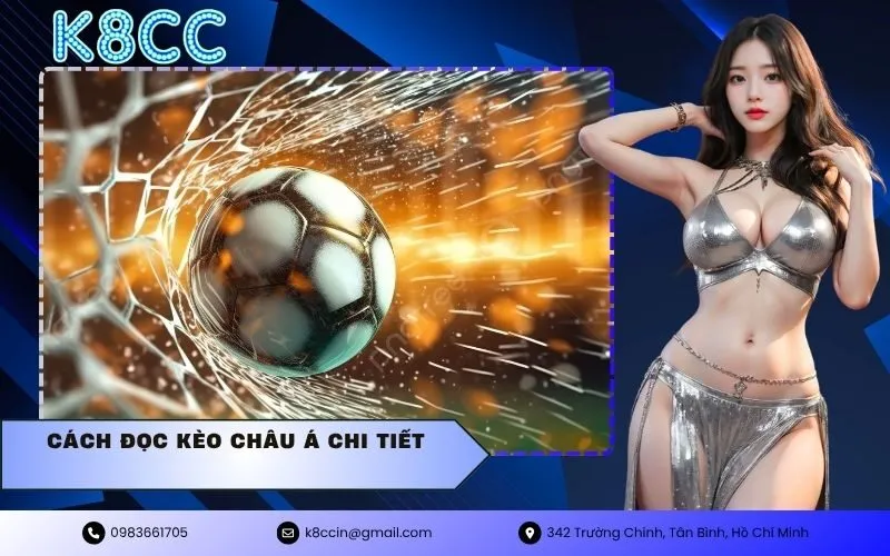 Cách đọc kèo châu Á chi tiết