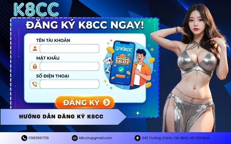 Hướng Dẫn Đăng Ký K8CC