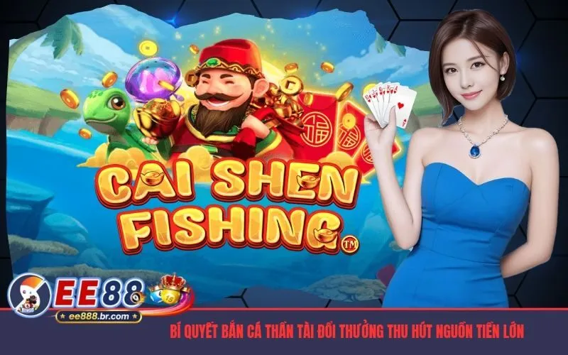 Bắn Cá Thần Tài Đổi Thưởng