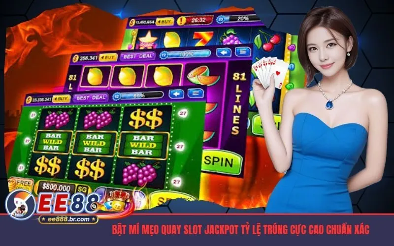 Bật Mí Mẹo Quay Slot Jackpot